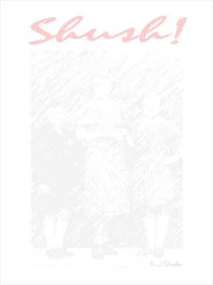cover image of Shush!